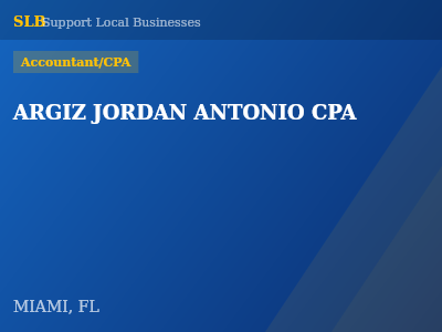 ARGIZ JORDAN ANTONIO CPA — Accountant/CPA in MIAMI, FL