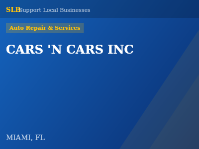 CARS 'N CARS INC — Auto Repair & Services in MIAMI, FL