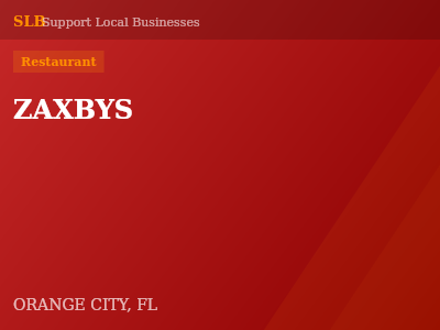 ZAXBYS — Restaurant in ORANGE CITY, FL