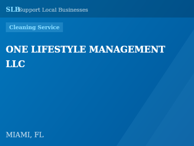 ONE LIFESTYLE MANAGEMENT  LLC — Cleaning Service in MIAMI, FL