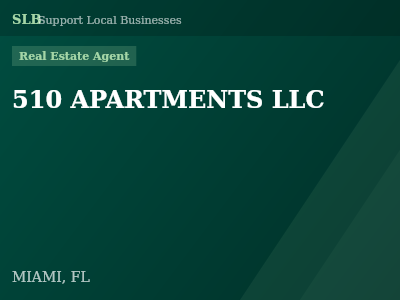 510 APARTMENTS LLC — Real Estate Agent in MIAMI, FL