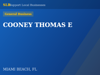 COONEY THOMAS E — General Business in MIAMI BEACH, FL