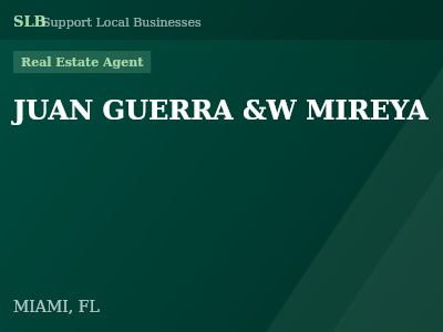 JUAN GUERRA &W MIREYA — Real Estate Agent in MIAMI, FL