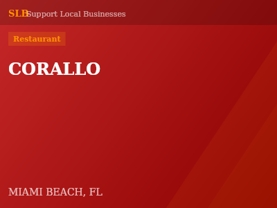 CORALLO — Restaurant in MIAMI BEACH, FL