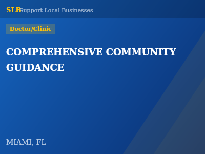 COMPREHENSIVE COMMUNITY GUIDANCE — Doctor/Clinic in MIAMI, FL