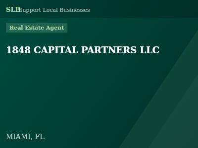 1848 CAPITAL PARTNERS LLC — Real Estate Agent in MIAMI, FL