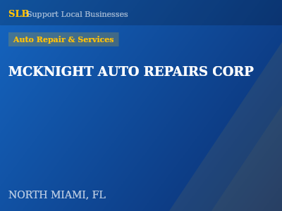 MCKNIGHT AUTO REPAIRS CORP — Auto Repair & Services in NORTH MIAMI, FL