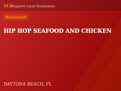 HIP HOP SEAFOOD AND CHICKEN — Restaurant in DAYTONA BEACH, FL