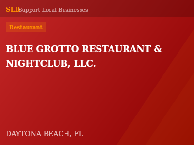 BLUE GROTTO RESTAURANT & NIGHTCLUB, LLC. — Restaurant in DAYTONA BEACH, FL