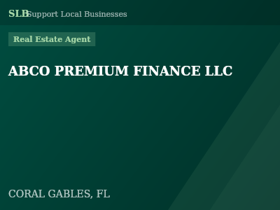 ABCO PREMIUM FINANCE LLC — Real Estate Agent in CORAL GABLES, FL