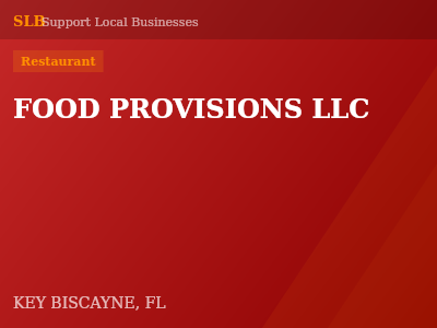 FOOD PROVISIONS LLC — Restaurant in KEY BISCAYNE, FL