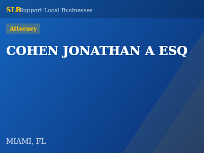 COHEN JONATHAN A ESQ — Attorney in MIAMI, FL