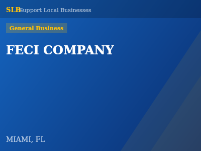 FECI COMPANY — General Business in MIAMI, FL