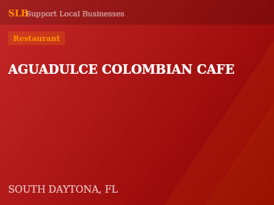 AGUADULCE COLOMBIAN CAFE — Restaurant in SOUTH DAYTONA, FL