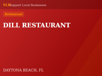 DILL RESTAURANT — Restaurant in DAYTONA BEACH, FL