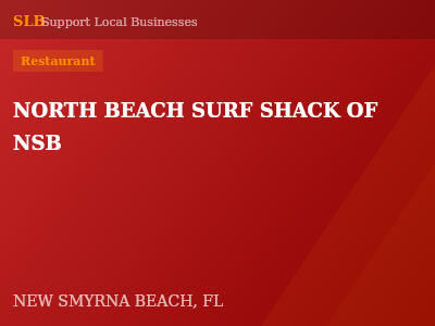 NORTH BEACH SURF SHACK OF NSB — Restaurant in NEW SMYRNA BEACH, FL