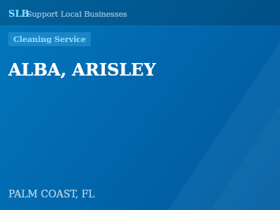 ALBA, ARISLEY — Cleaning Service in PALM COAST, FL