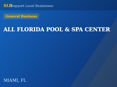 ALL FLORIDA POOL & SPA CENTER — General Business in MIAMI, FL