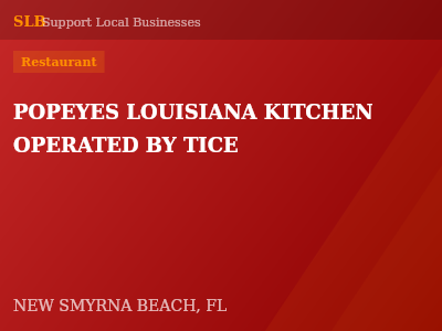 POPEYES LOUISIANA KITCHEN OPERATED BY TICE — Restaurant in NEW SMYRNA BEACH, FL