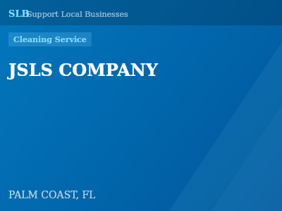 JSLS COMPANY — Cleaning Service in PALM COAST, FL
