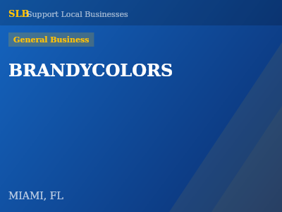 BRANDYCOLORS — General Business in MIAMI, FL