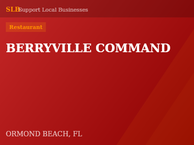BERRYVILLE COMMAND — Restaurant in ORMOND BEACH, FL