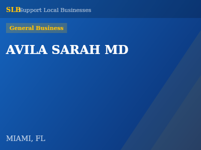 AVILA SARAH MD — General Business in MIAMI, FL