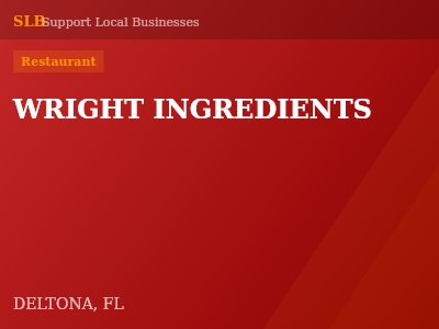 WRIGHT INGREDIENTS — Restaurant in DELTONA, FL