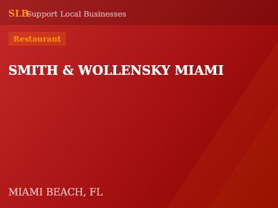 SMITH & WOLLENSKY MIAMI — Restaurant in MIAMI BEACH, FL