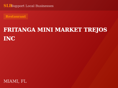 FRITANGA MINI MARKET TREJOS INC — Restaurant in MIAMI, FL