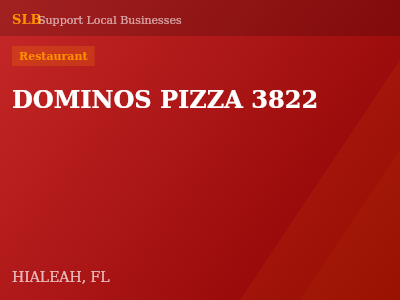DOMINOS PIZZA 3822 — Restaurant in HIALEAH, FL