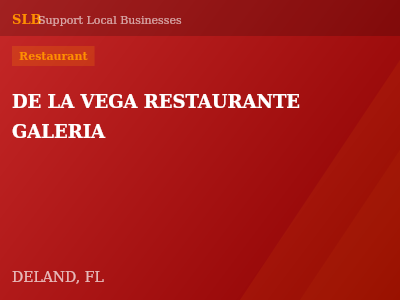 DE LA VEGA RESTAURANTE GALERIA — Restaurant in DELAND, FL