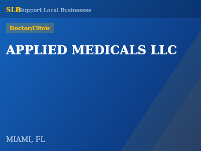 APPLIED MEDICALS LLC — Doctor/Clinic in MIAMI, FL
