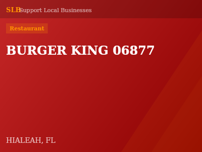 BURGER KING 06877 — Restaurant in HIALEAH, FL