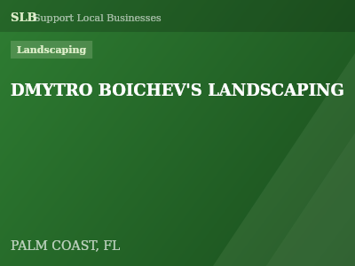 DMYTRO BOICHEV'S LANDSCAPING — Landscaping in PALM COAST, FL