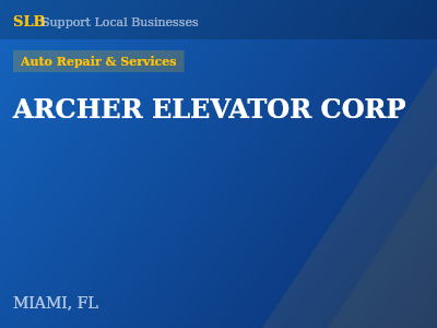 ARCHER ELEVATOR CORP — Auto Repair & Services in MIAMI, FL