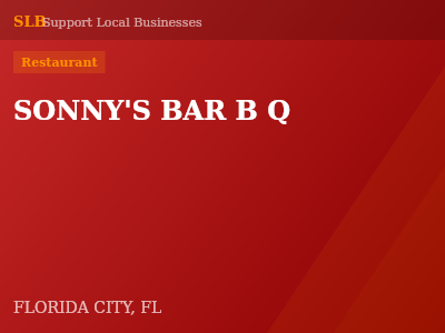SONNY'S BAR B Q — Restaurant in FLORIDA CITY, FL