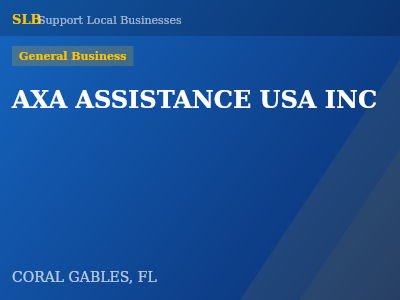 AXA ASSISTANCE USA INC — General Business in CORAL GABLES, FL