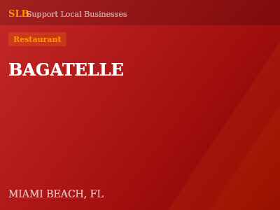 BAGATELLE — Restaurant in MIAMI BEACH, FL