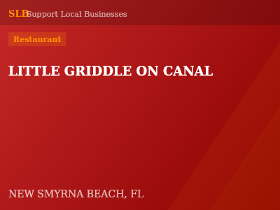 LITTLE GRIDDLE ON CANAL — Restaurant in NEW SMYRNA BEACH, FL