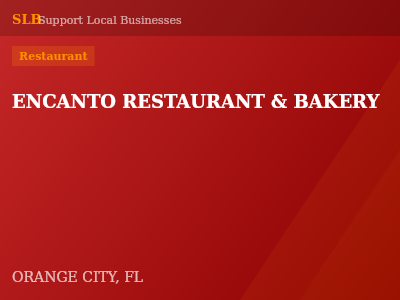 ENCANTO RESTAURANT & BAKERY — Restaurant in ORANGE CITY, FL
