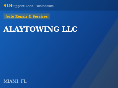 ALAYTOWING LLC — Auto Repair & Services in MIAMI, FL