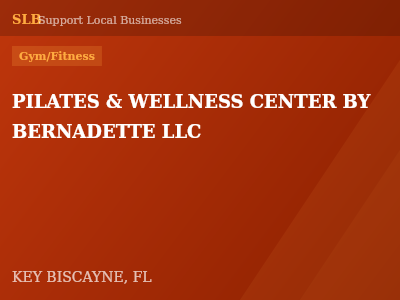 PILATES & WELLNESS CENTER BY BERNADETTE LLC — Gym/Fitness in KEY BISCAYNE, FL