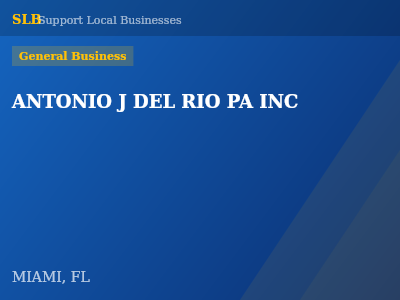 ANTONIO J DEL RIO PA INC — General Business in MIAMI, FL