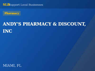 ANDY'S PHARMACY & DISCOUNT, INC — Pharmacy in MIAMI, FL