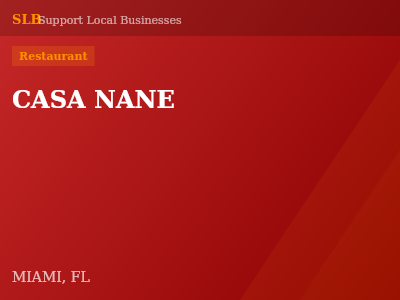 CASA NANE — Restaurant in MIAMI, FL