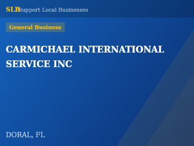 CARMICHAEL INTERNATIONAL SERVICE INC — General Business in DORAL, FL