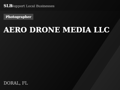 AERO DRONE MEDIA LLC — Photographer in DORAL, FL