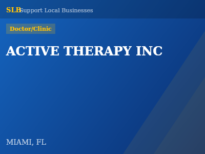 ACTIVE THERAPY INC — Doctor/Clinic in MIAMI, FL