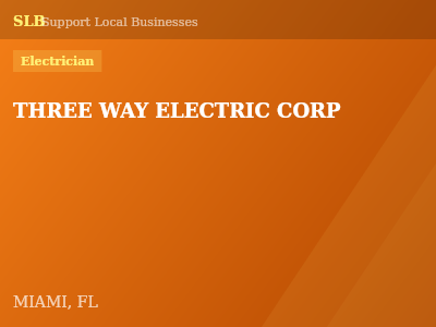 THREE WAY ELECTRIC CORP — Electrician in MIAMI, FL
